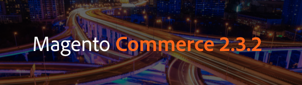 Disponibile Magento 2.3.2