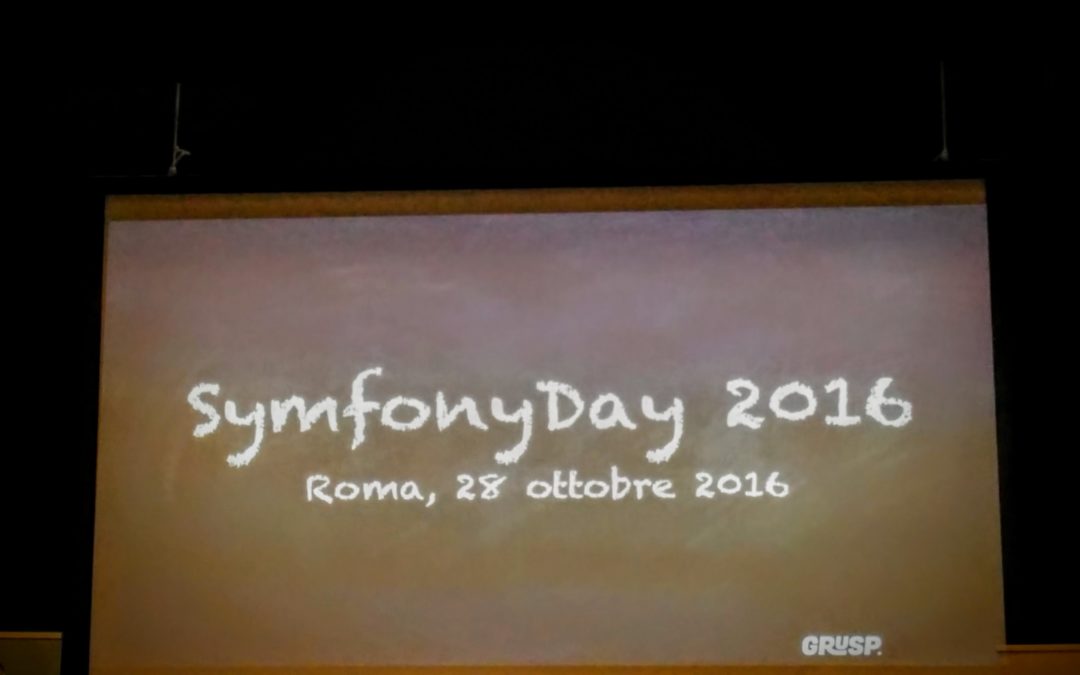 Symfony Day 2016: resoconto breve